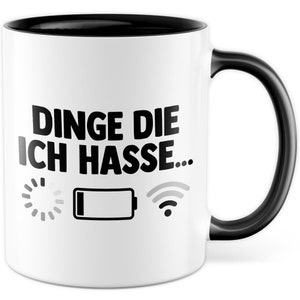 Things I Hate Bad Reception Taza Idea de regalo Taza de café Batería WiFi Regalo para adolescentes Taza de café Taza para adolescentes