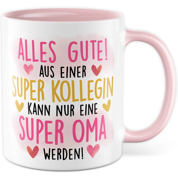 Glückwunsch Tasse Oma zur Schwangerschaft Kollegin werdende Oma Büro  Kaffeetasse Elternzeit Geschenk Geschenkidee  Kolleginnen