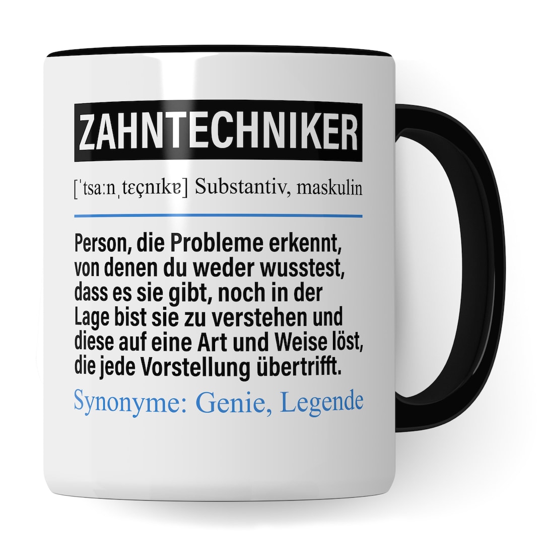 Tasse Zahntechniker lustig, Zahntechniker Geschenk Beruf, Spruch