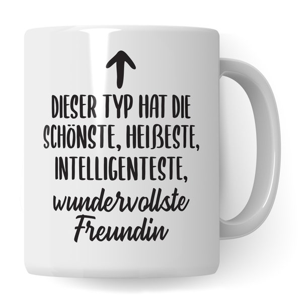 Tasse Freund: wundervollste Freundin, Geschenk für Männer Jahrestag, Valentinstag Geschenk Ihn Geburtstag Kaffeetasse, Jahrestag Beziehung