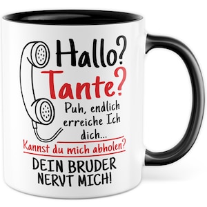 Mug aunt gift, hello aunt your brother annoys me gift idea aunt coffee mug coffee cup cup saying funny family mom dad