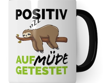 Morning muffle cup funny: Tested positive for tired Cup with saying sloth mug Coffee cup Sayings Gift Coffee Gift idea