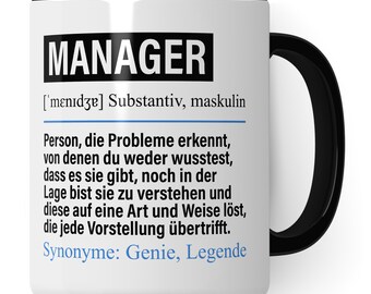 Manager Tasse lustig, Manager Geschenk Beruf, Spruch Management Geschenkidee, Kaffeetasse Beruf Kaffeebecher Teetasse Becher