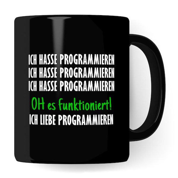 Programmieren Tasse Informatiker Kaffeetasse Informatikstudent Kaffee-Becher lustig Geschenk Sarkasmus Geschenkidee Programmierer