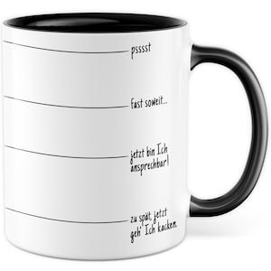 Tasse lustig Geschenk Morgenroutine Müde kaffeetrinken Kaffee-Becher Kaffeetasse Spruch lustig kacken Witztasse Kaffee Becher Humor witzig
