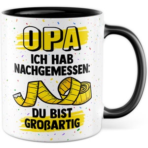 Mug grandpa gift grandpa - you are great gift idea for grandfather coffee mug with saying coffee mug birthday father&#39;s day gift