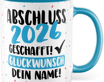 Personalized mug graduation gift, graduation 2026 done! - Congratulations, your name, gift idea, coffee mug, coffee cup with saying