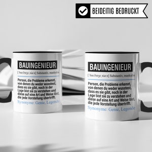 May include: Two white mugs with black handles and black rims. Both mugs feature the text "BAUINGENIEUR" with a definition and synonyms. The text is in black and white.