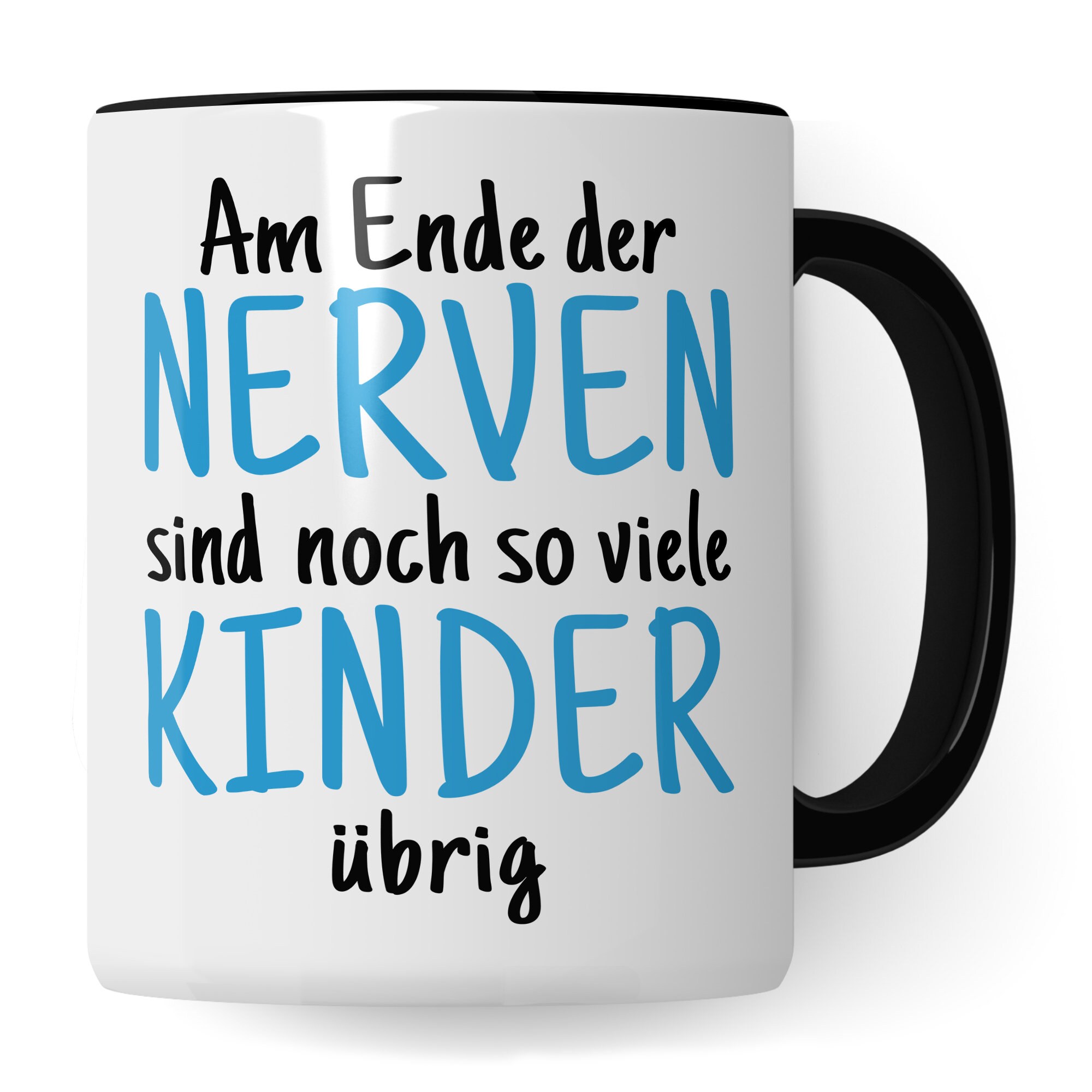 Cup Parents Gift At the end of the nerves are still so many children about gift idea coffee cup coffee mug cup saying funny mom dad