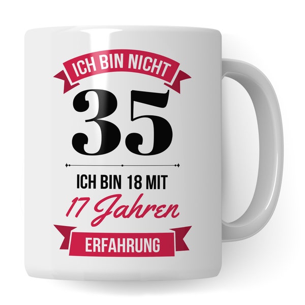 Mug femme 35e anniversaire - cadeau décoratif 35e anniversaire femme - mug 35 ans disant tasse à café idée cadeau