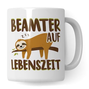 Tasse Beamter auf Lebenszeit Geschenk Beamtin Beamte Geschenke Spruch Beruf Geschenkidee Polizei Feuerwehr Kaffeetasse Kaffee-Becher