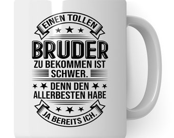Toller Bruder Tasse Geschwister Kaffeetasse Brüder Geschenk Bruderherz Kaffee-Becher Schwester Geschenkidee Bruder Motiv Geschwisterliebe