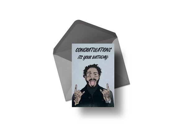 Post Malone Congratulations Card Post Malone Congratulations Card
