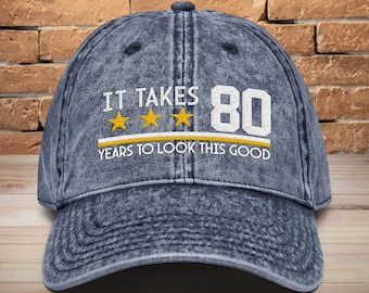 80th Birthday Embroidered Dad Hat: Vintage Cotton Twill Cap