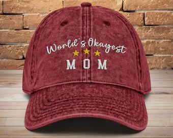 Funny Mom Hat: Embroidered Vintage Cap - World's Okayest Mom