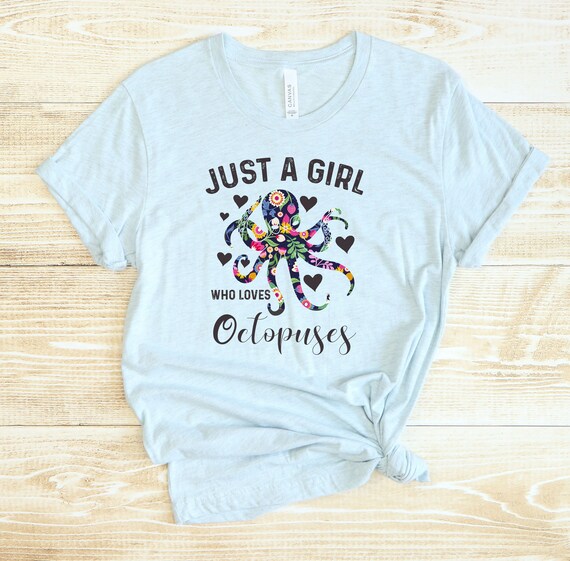 Girl Who Loves Octopuses T-shirt: Floral Octopus Ocean Lover Gift