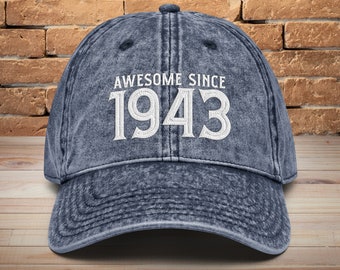 Awesome since 1943 Cotton Twill Cap • 80th Birthday Gift for men • Vintage Embroidered Dad Hat Gift For 80th Birthday