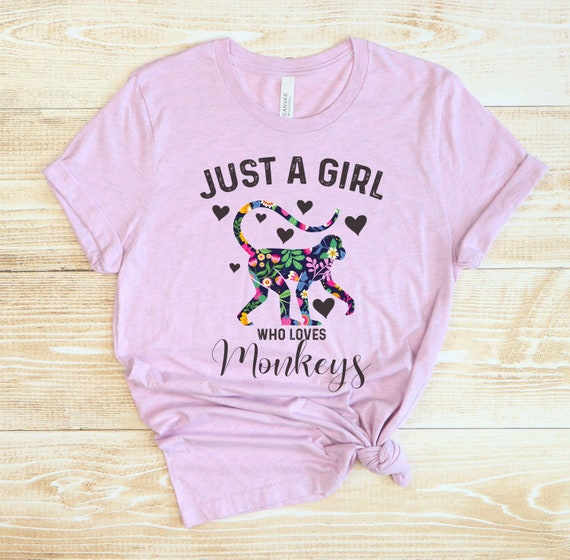 Just A Girl Who Loves Monkeys Tshirt Monkey Lover Gift Just A Girl Who Loves Monkeys Tshirt Monkey Lover Gift