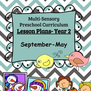 Preschool Curriculum- Lesson Plans Year 2:  September-May