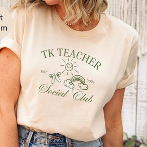 Social Club Tk Teacher Shirt Rainbow Transitional Kindergarten Shirt Cute Prekindergarten tshirt Tk Crew t-shirts TK Shirts