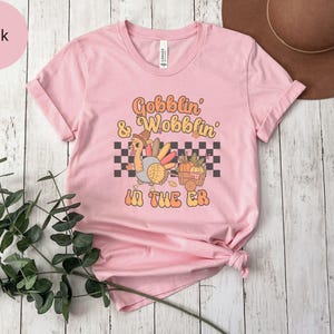 Thanksgiving Emergency Room Shirt For Turkey Day in Pink