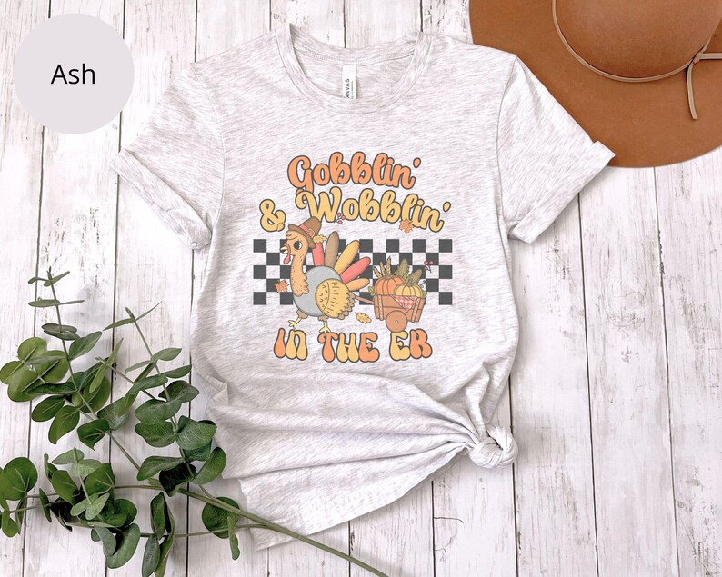 Thanksgiving Emergency Room Shirt For Turkey Day in Ash