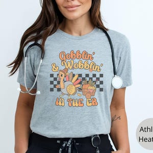 Thanksgiving Emergency Room Shirt For Turkey Day in Athletic Heather