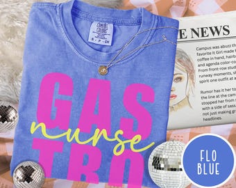 Preppy Gastro Nurse Shirt Comfort Colors Bright GI Nurse Shirt Cute Gastroenterology Gift Clinic Hospital Gastro Nurse Top for Gastro Clinic