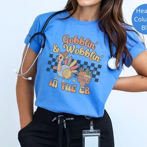 Thanksgiving Emergency Room Shirt For Turkey Day in Heather Columbia Blue