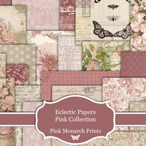 May include: A collection of decorative papers featuring various pink and cream patterns including floral motifs, polka dots, vintage script, and butterfly illustrations. A central label displays the text Eclectic Papers Pink Collection Pink Monarch Prints.