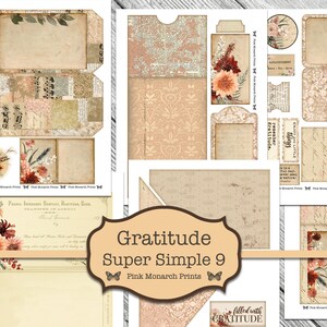May include: A set of printable digital papers with a vintage aesthetic. The papers feature a variety of designs, including floral patterns, text, and a damask pattern. The papers are perfect for scrapbooking, card making, and other paper crafts. The text on the papers reads "Gratitude Super Simple 9" and "Pink Monarch Prints".