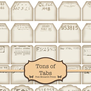 May include: A set of 16 vintage-style printable tags with various text and numbers. The tags are beige with a distressed look and have a brown border. The text on the tags includes "Tons of Tabs", "Pink Monarch Prints", "Library Vault 19", "P.O. Box 32", "Calendar 1916", "May 28th, 1923", "Century", and more.