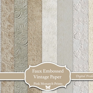 May include: A collection of vertical strips featuring various neutral-toned textures and patterns, including floral, damask, and geometric designs. A central beige label displays the text Faux Embossed Vintage Paper, Pink Monarch Prints, and Digital Product.