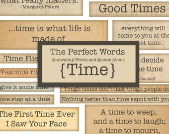 Time Quotes, Digital Inspirational Words, Printable Junk Journaling Words, Junk Journal Words, Best Collage Ephemera, Vintage Words Quotes,