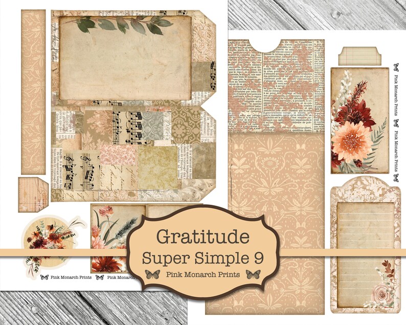 May include: A digital collage sheet with a vintage aesthetic featuring various patterns, textures, and images. The sheet includes a floral design, musical notes, and a patterned background. The text "Gratitude Super Simple 9" and "Pink Monarch Prints" is included on the sheet.