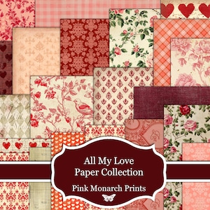 Colección de papeles All My Love, amor, papeles de San Valentín, imprimibles, diario basura digital, diario basura, diario basura romántico, shabby chic