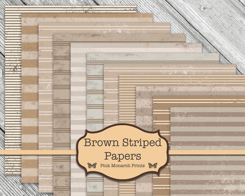K&ouml;nnte beinhalten: Ein Set aus 10 digitalen Papieren mit braunen und beigefarbenen Streifen in einem abgenutzten, Vintage-Look. Die Papiere eignen sich perfekt f&uuml;r Scrapbooking, Kartenherstellung und andere Bastelprojekte. Der Text auf dem Bild lautet "Brown Striped Papers" und "Pink Monarch Prints".