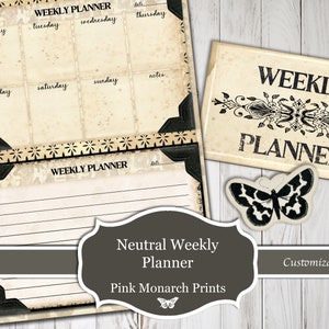 Puede incluir: Un planificador semanal imprimible con una estética vintage. El planificador presenta un fondo desgastado con acentos florales en blanco y negro. El texto "Weekly Planner" aparece en negrita, en negro. El planificador es personalizable e incluye un gráfico de mariposa.