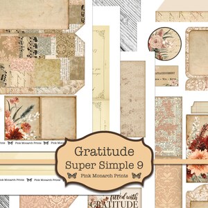 May include: A digital collage sheet with a vintage aesthetic featuring various floral and text elements. The sheet includes a title "Gratitude Super Simple 9" and the text "fitted with GRATITUDE".
