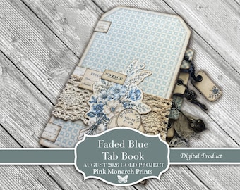 Faded Blue Tab Book, Printable Kit, Supplies and Tutorial, August 2026 Gold Project (Digital Download)