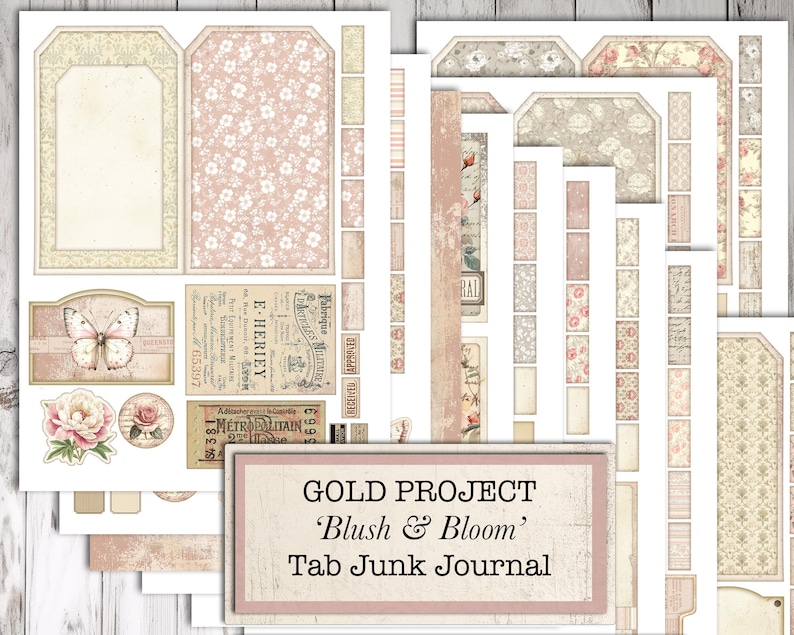 May include: A collection of paper ephemera for junk journaling, featuring tags, labels, and decorative elements. The designs include floral patterns, butterflies, and vintage-style text in shades of pink, cream, and beige. The text on the image reads "Gold Project 'Blush & Bloom' Tab Junk Journal."