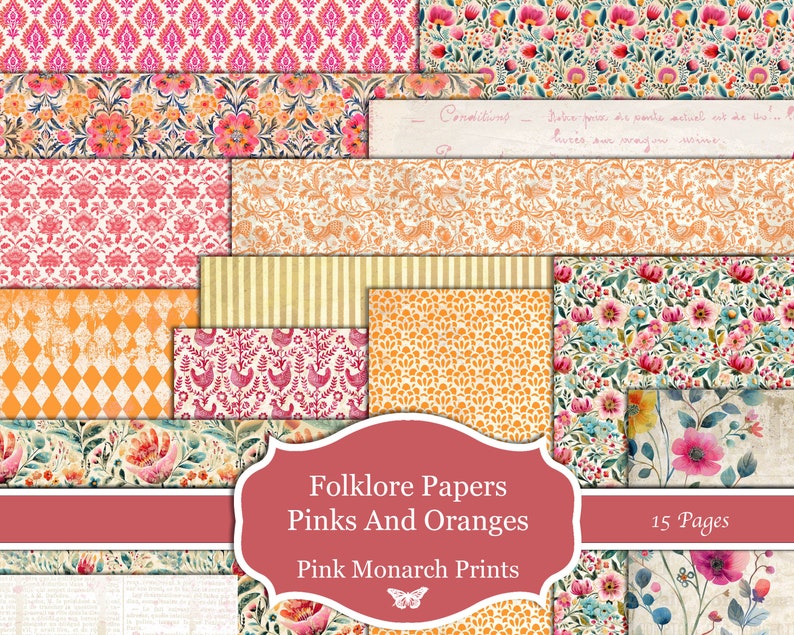 Op de afbeelding: Een digitaal papierpakket met 15 pagina's met bloemmotieven in roze, oranje en wit. De patronen omvatten damast, strepen en bloemmotieven. De tekst "Folklore Papers Pinks And Oranges Pink Monarch Prints" is in de afbeelding opgenomen.