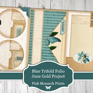 May include: A blue, green and gold trifold folio with a butterfly design and the text "Blue Trifold Folio June Gold Project Pink Monarch Prints".