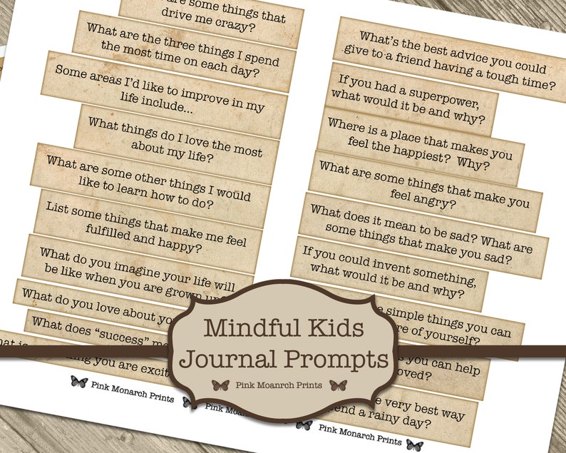 May include: A printable set of journal prompts for kids, with a brown background and a title that reads "Mindful Kids Journal Prompts". The prompts are written in a vintage style font and are designed to help kids reflect on their thoughts and feelings.