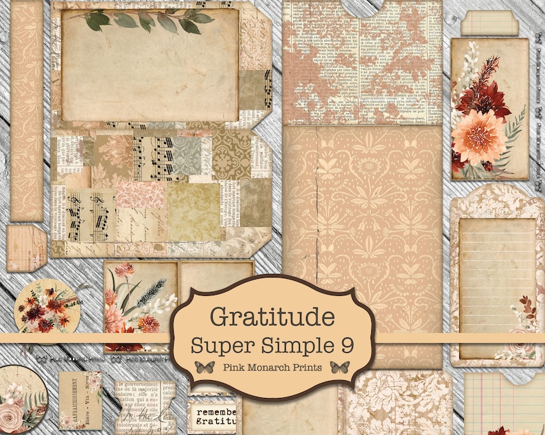 May include: A digital collage sheet with a vintage aesthetic featuring various textures and patterns. The sheet includes a title "Gratitude Super Simple 9" and the text "Pink Monarch Prints".