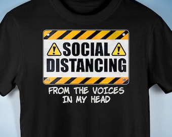 Social Distancing from the Voices In My Head Premium Unisex T-Shirt