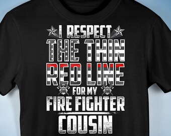 Fire Fighter Cousin Thin Red Line Premium Unisex T-Shirt