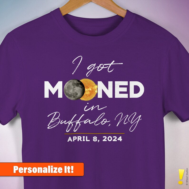 I Got Mooned... Total Eclipse 2024 Personalizable T-Shirt Custom City/Event Tee image 7