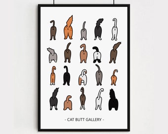 DIGITAL DOWNLOAD - Cat Butt Print - Funny Cat Bum Poster - Cat Owner Gift - Funny Cat Print - House Warming Gift - Cat Wall Decor