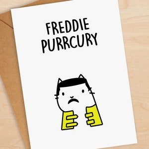 Freddie Purrcury Cat Card - Freddie Mercury Queen - Funny Music Card - Birthday - Cat Lover